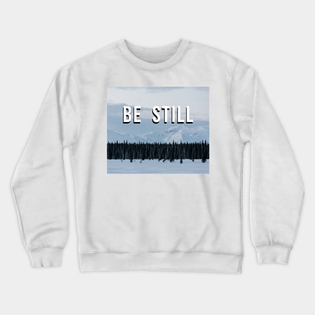 Be Still - mountain Crewneck Sweatshirt by tziggles